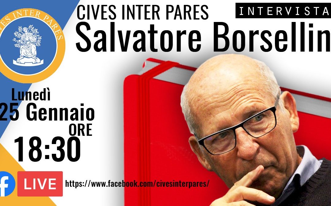 Lunedì “Cives Inter Pares intervista Salvatore Borsellino”