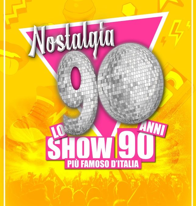 Nostalgia 90: si terrà ad ottobre a Pompei lo show più famoso d’Italia. Ingresso gratuito